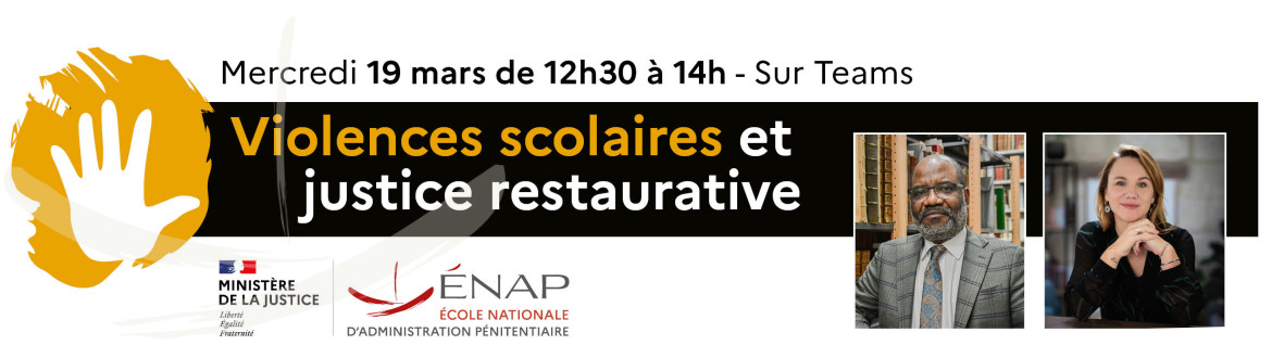 « Violences scolaires et justice restaurative » : Webinaire le 19 mars 2025