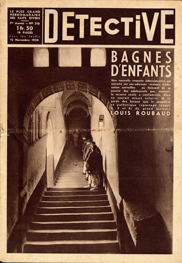 « Bagnes d’enfants », couverture du journal Détective, n°316, 15 novembre 1934 Dans les années 1920 et 1930, la presse s’empare du sujet des colonies pénitentiaires et dénonce avec vigueur le sort réservé aux mineurs enfermés dans ces « bagnes pour enfants ». Les deux grands noms du journalisme qui ressortent de ces campagnes sont ceux de Louis Roubaud et Alexis Danan.